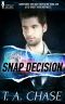 [Delarosa Secrets 02] • Snap Decision